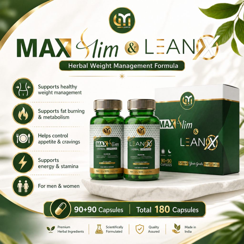 MAX Slim & LEAN X Herbal  Combo | 90 Tablets + 90 Capsules | Weight Management Support | For Men & Women